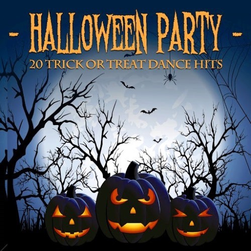 Halloween Party 20 Trick Or Treat Dance Hits  (2015)
