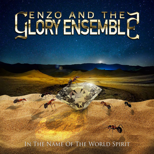 Enzo and the Glory Ensemble-In the Name of the World Spirit 2020